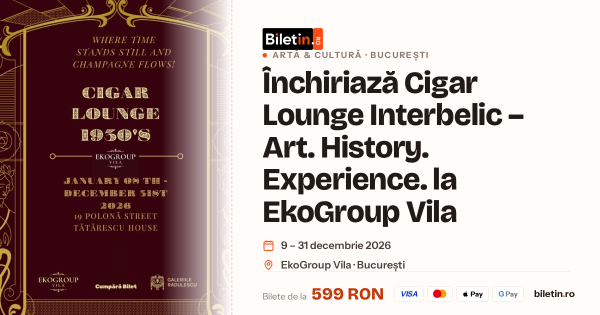 Închiriază Cigar Lounge Interbelic - Art. History. Experience. la EkoGroup Vila