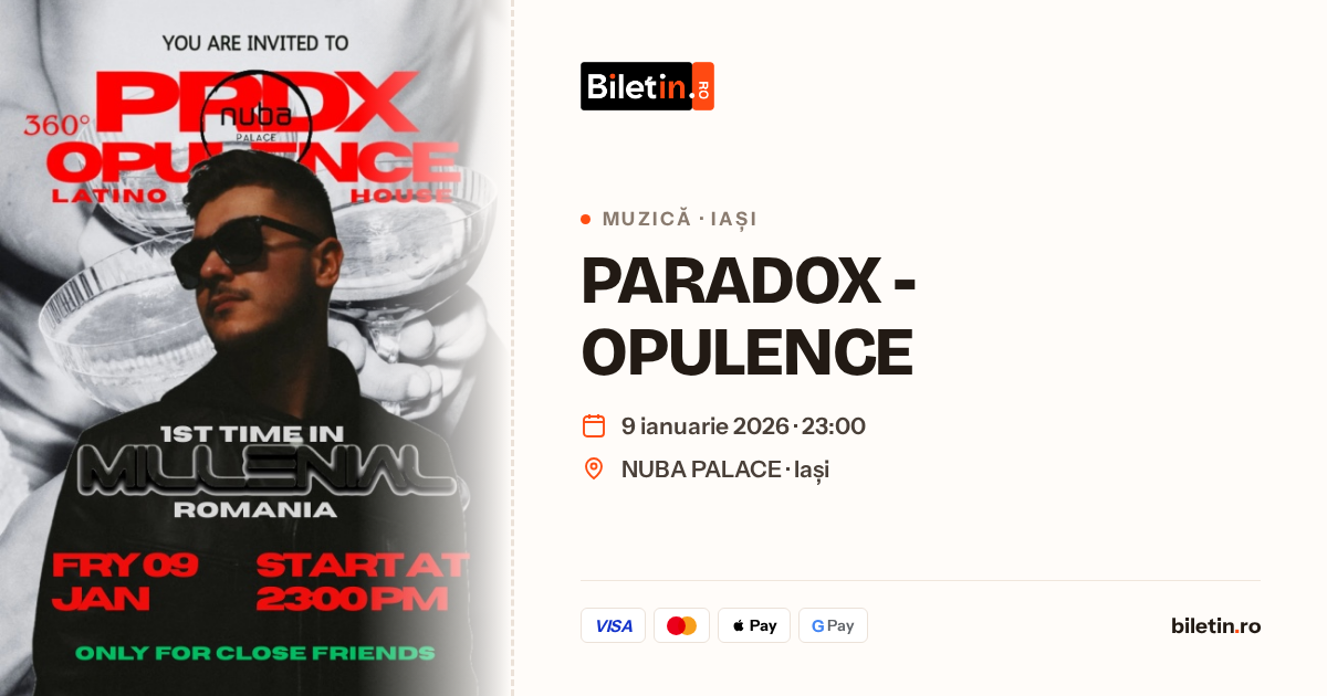 Opulence Basque PARADOX - OPULENCE Iași 2026 - Tickets and details | Biletin.ro