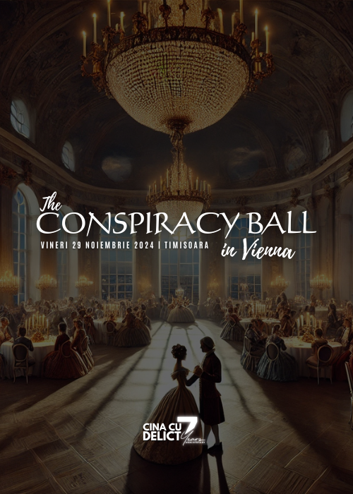 Poster Cina cu Delict: The Conspiracy Ball in Vienna | Timisoara