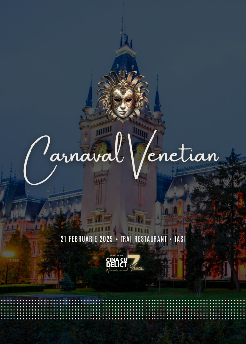 Bilete Cina cu Delict: Carnaval Venetian | IASI