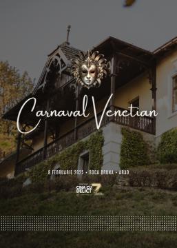 Cina cu Delict: Carnaval Venetian | ARAD