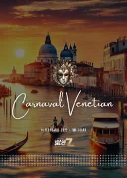 Cina cu Delict: Carnaval Venetian | TIMISOARA