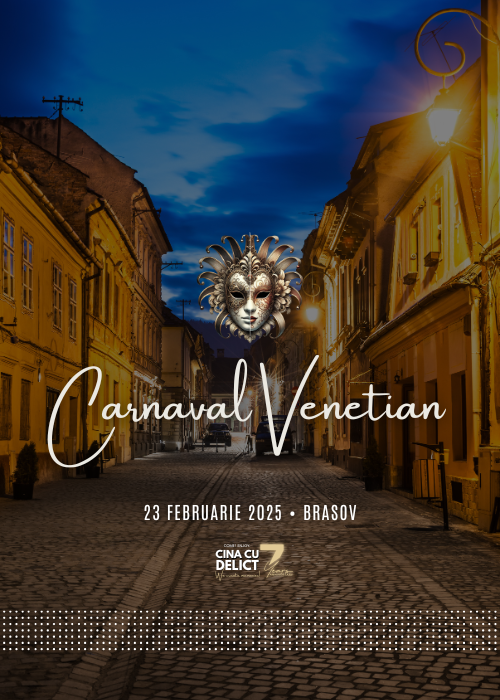 Bilete Cina cu Delict: Carnaval Venetian | BRASOV