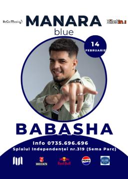 VALENTINE'S PARTY x BABASHA x MANARA blue BUCURESTI