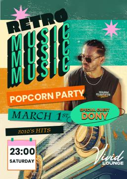 POPCORN PARTY | SPECIAL GUEST DONY
