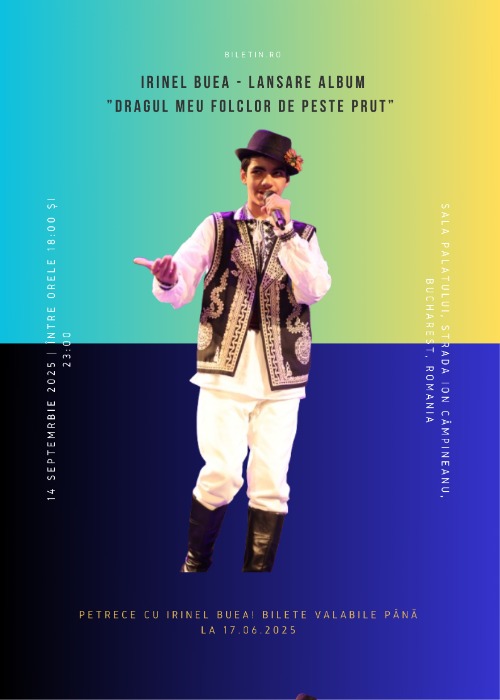 Poster Irinel Buea - Lansare Album ”Dragul Meu Folclor De Peste Prut” 