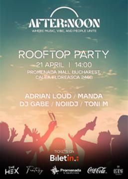AFTER:NØØN – The Rooftop Day Party | 1st Chapter