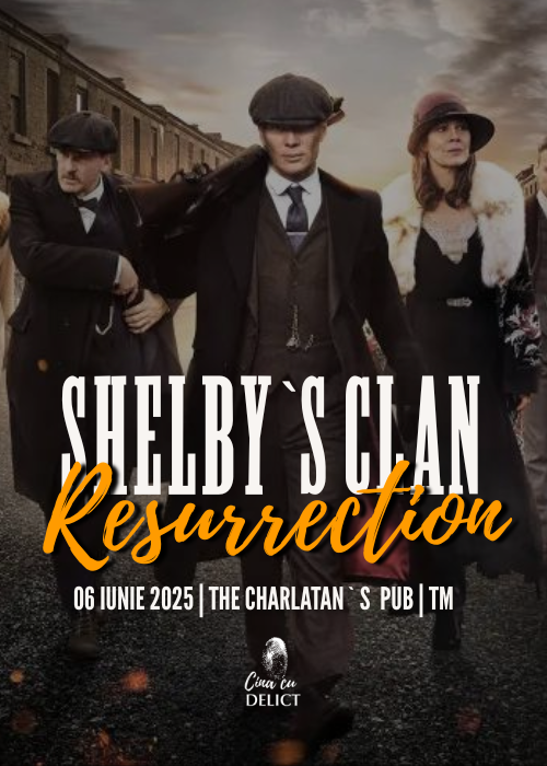 Poster Cină cu Delict: Shelby`s Clan | RESURRECTION