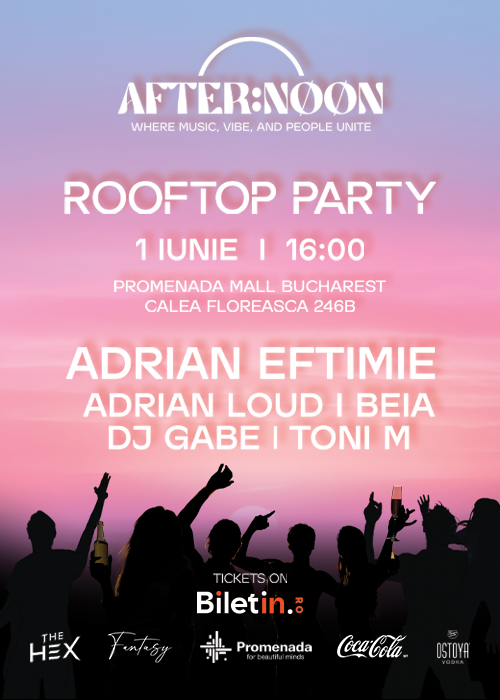 Bilete AFTER:NØØN – The Rooftop Day Party | 4th Chapter