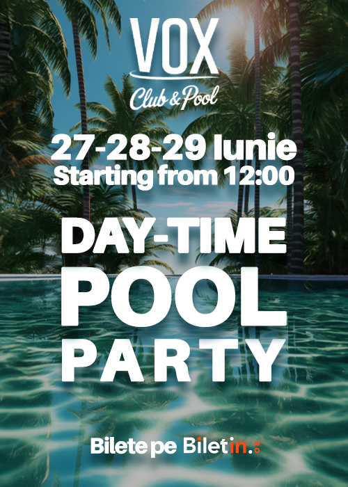 Poster COSTINESTI: 🌴 VOX CLUB & POOL - DAY-TIME POOL PARTY 🌴
