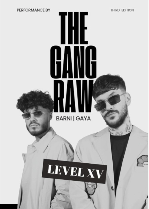Bilete LEVEL XV X THE GANG RAW X NUBA PALACE