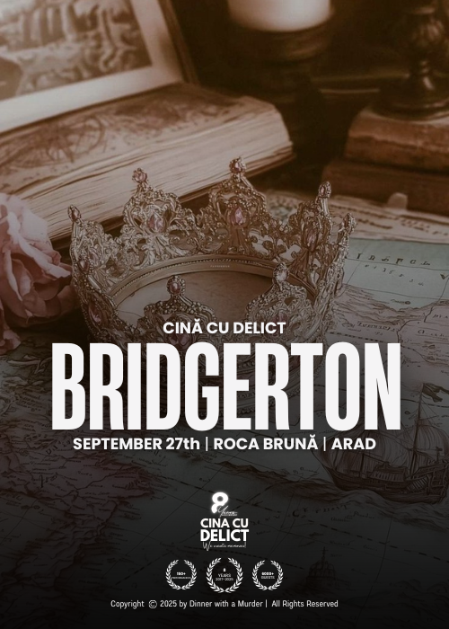 Cină cu Delict: The Bridgerton Affair | Roca Brună (AR)