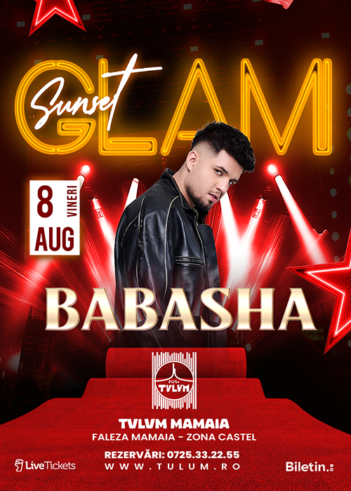 Bilete Babasha Sunset GLAM @ TULUM MAMAIA
