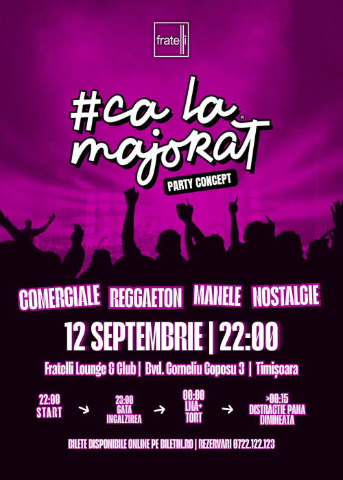#CaLaMajorat | 12 Septembrie | Timisoara