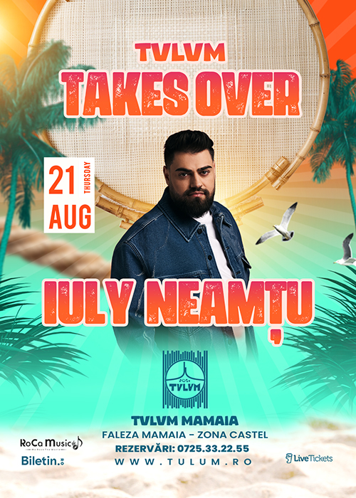 IULY NEAMTU-TULUM TAKES OVER @ TULUM MAMAIA