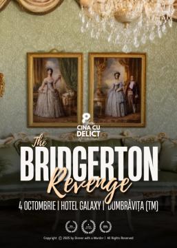 Cină cu Delict: Bridgerton | Revenge