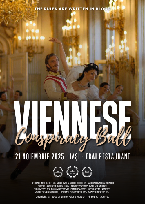 Cina cu Delict: Viennese Conspiracy Ball | IAȘI