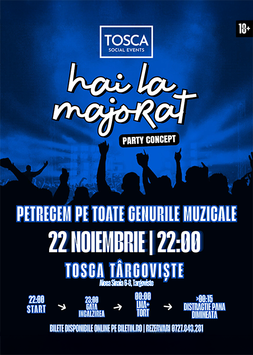 Hai La Majorat - | 22 Noiembrie | Targoviste