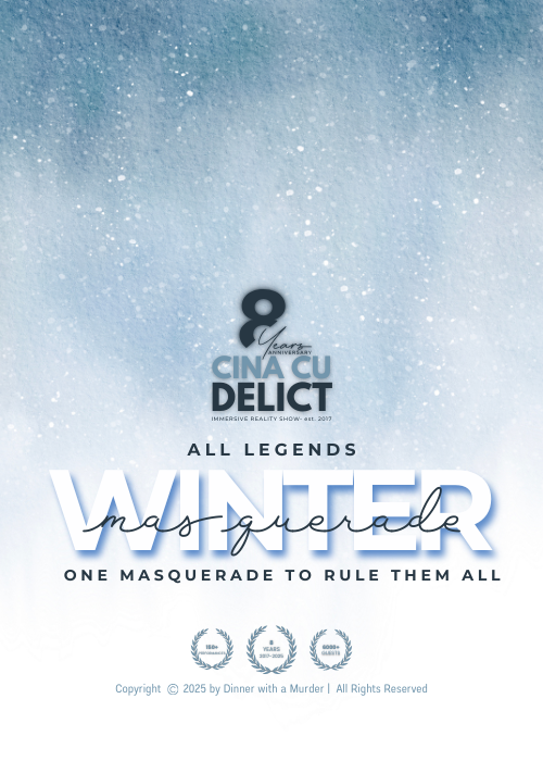 ❄️ Cină cu Delict: All Legends | Winter Masquerade