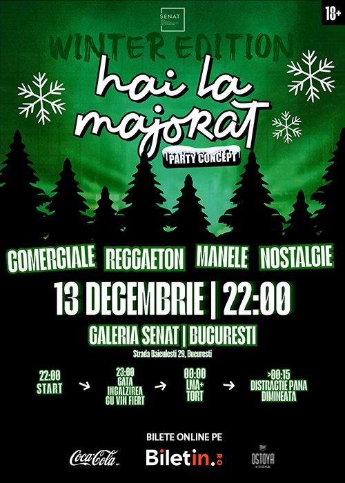 Hai La Majorat - Winter Editon | 13 Decembrie | Bucuresti