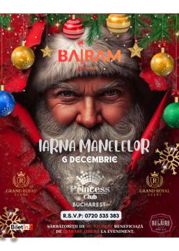 IARNA MANELELOR l BAIRAM PrincessClub Bucharest 
