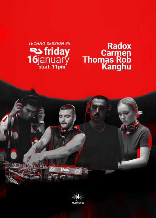 EU – Fri, 16 Jan 2026 – TECHNO SESSION #9: Radox · Thomas Rob · Kanghu · CARMEN