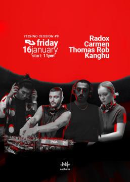 EU – Fri, 16 Jan 2026 – TECHNO SESSION #9: Radox · Thomas Rob · Kanghu · CARMEN