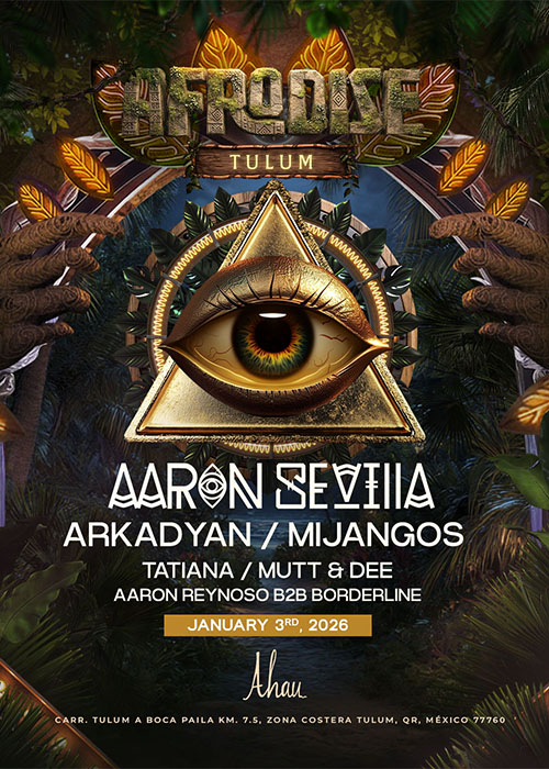 Afrodise Tulum @ AHAU
