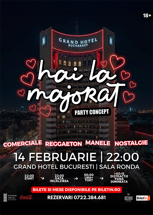 Hai La Majorat | 14 Februarie | Bucuresti