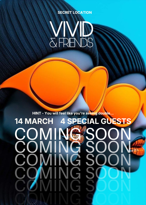 VIVID&FRIENDS - You will feel like you’re seeing double…
