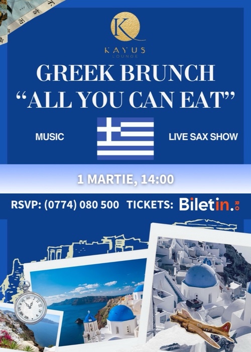 GREEK BRUNCH "ALL YOU CAN EAT" with LIVE SAX @ Kayus Lounge Brasov
