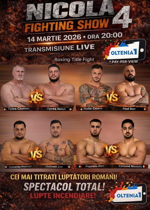 NICOLA FIGHTING SHOW 14 MARTIE 2026 - Transmisiune LIVE/PAY PER VIEW - Oltenia 1