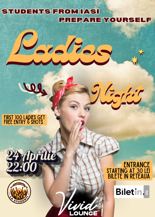 Ladies Night | At Vivid Lounge Iasi by LaStudenti