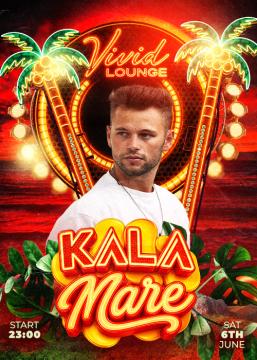 KALA MARE | SPECIAL GUEST DJ KALA 