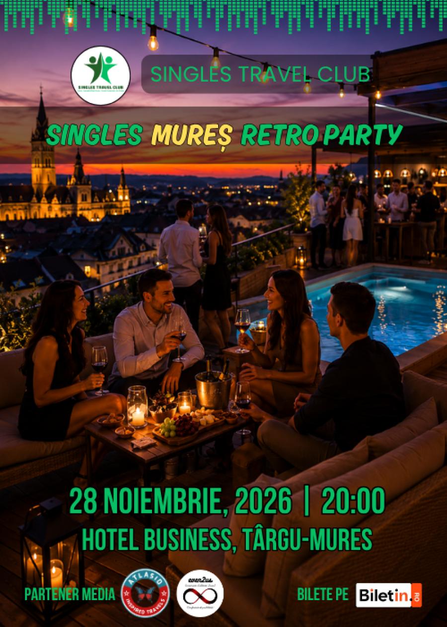 SINGLES PARTY: DISCO RETRO TÂRGU MUREȘ