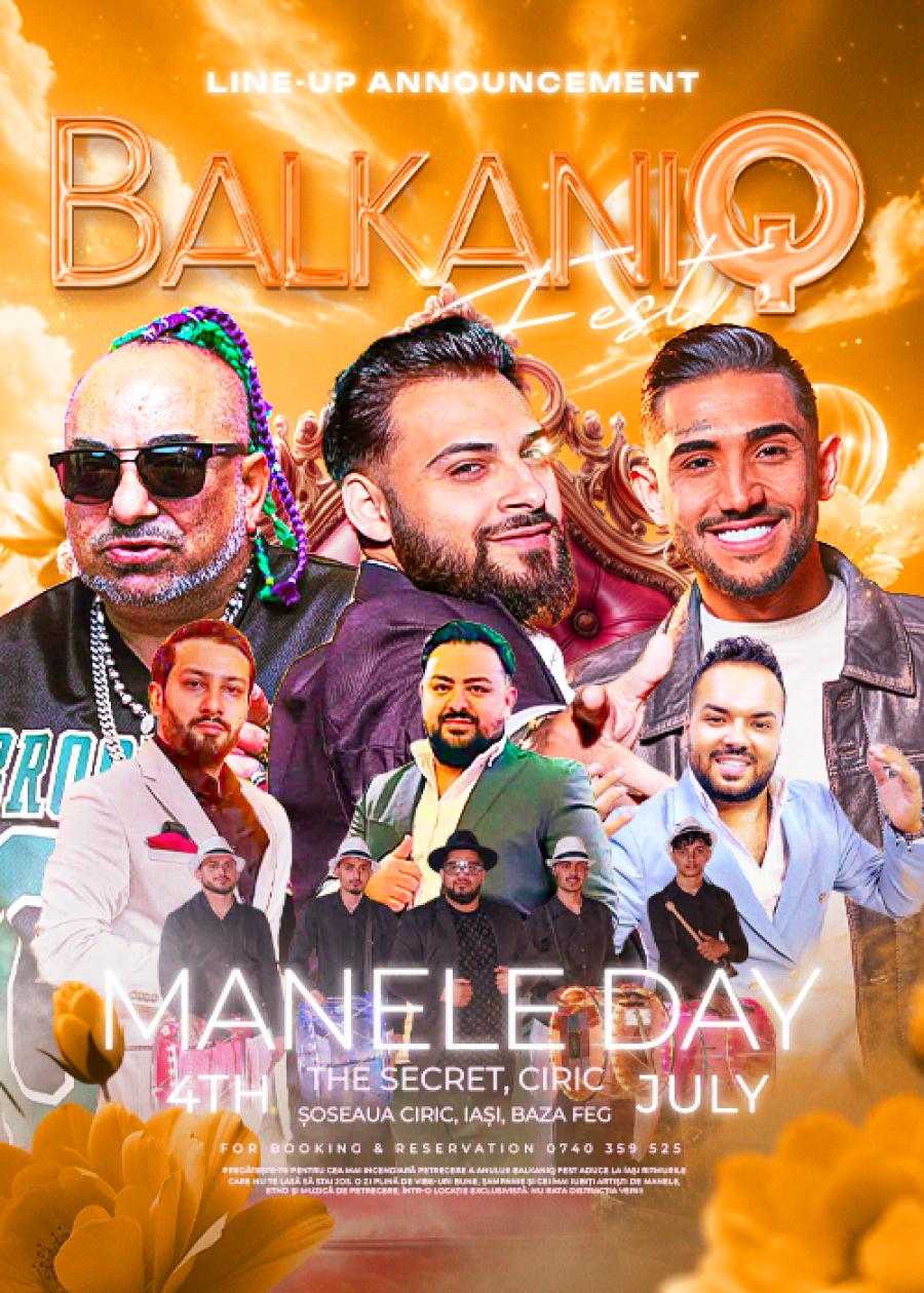 BALKANIQFEST - DAY 2 - MANELE DAY