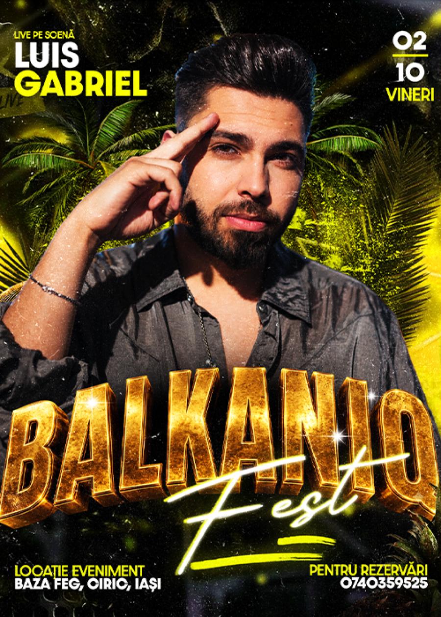 BALKANIQFEST - LUIS GABRIEL - POP-OUT PARTY 2 OCTOMBRIE